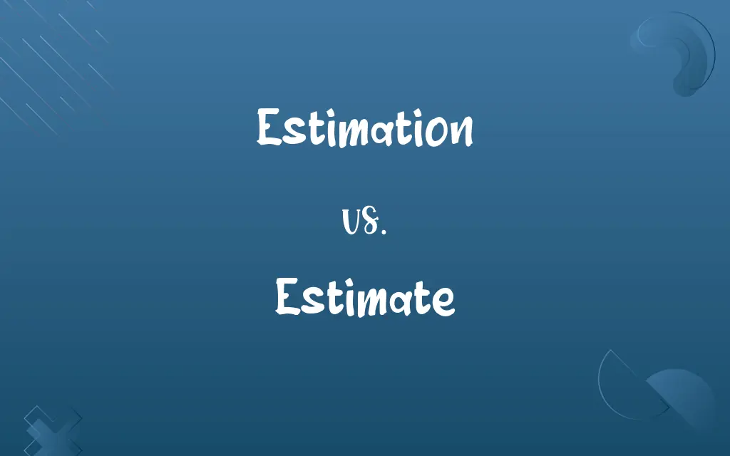 estimation-vs-estimate-know-the-difference