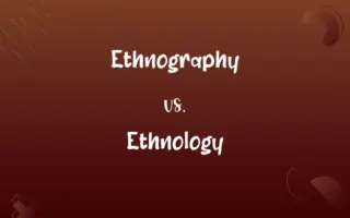 Ethnography vs. Ethnology