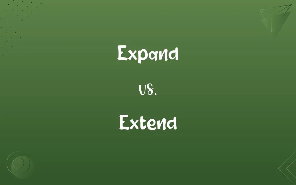 Expand vs. Extend