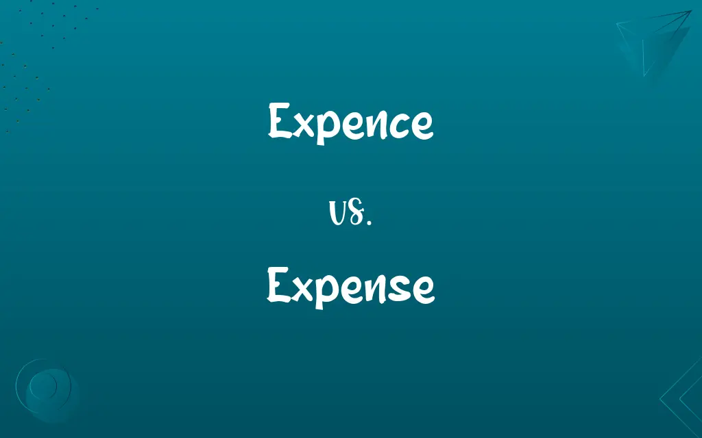 Expence vs. Expense