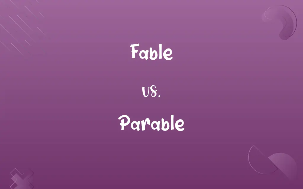 Fable vs. Parable