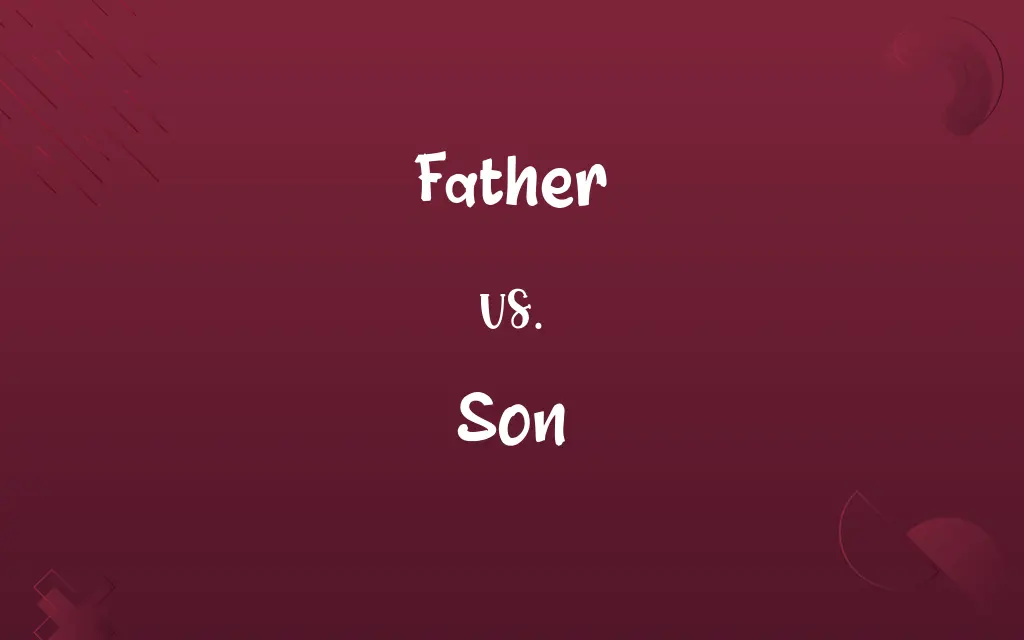 Father vs. Son