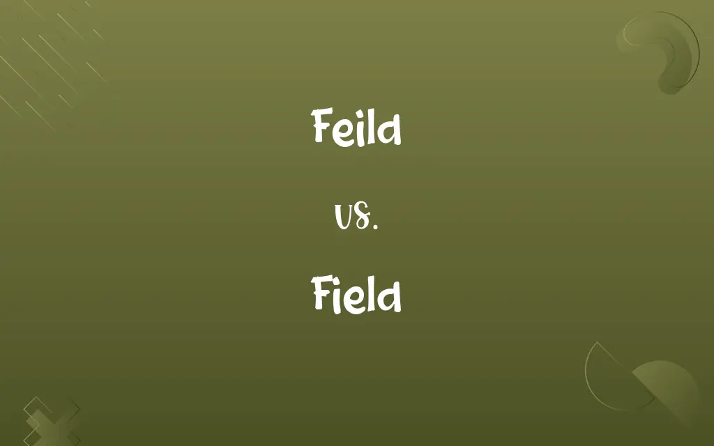 Feild vs. Field