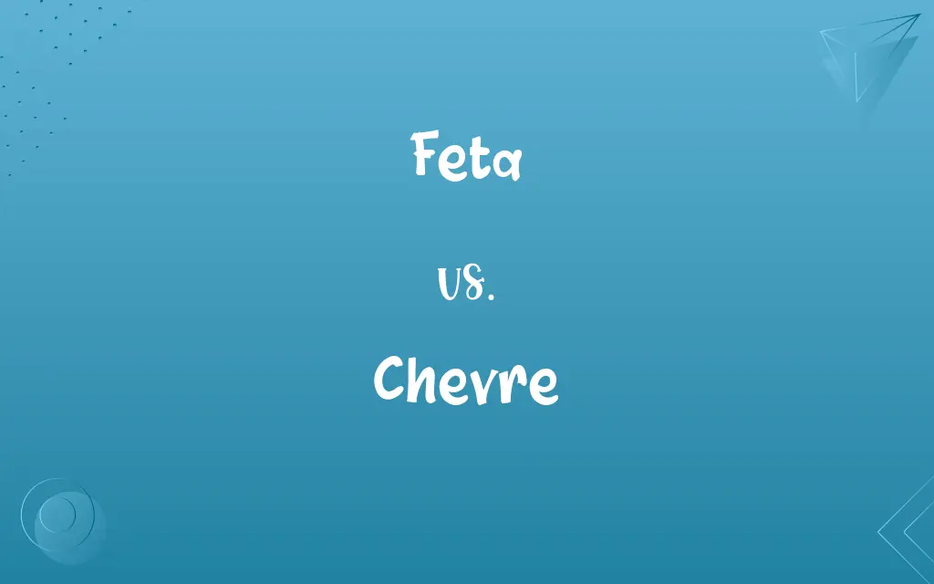 Feta vs. Chevre