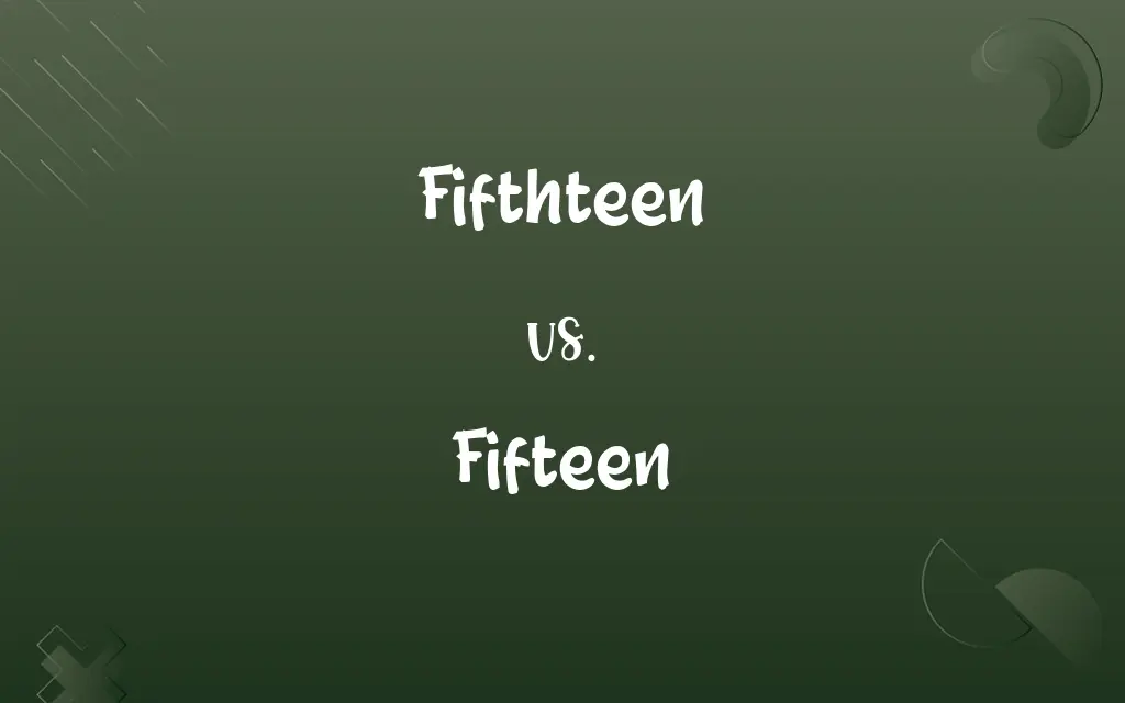 Fifthteen vs. Fifteen