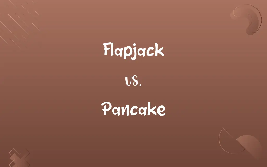 Flapjack vs. Pancake