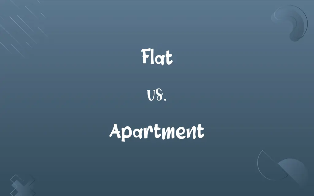 Flat vs. Apartment