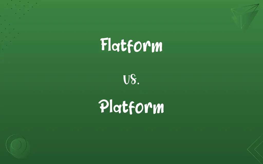 Flatform vs. Platform