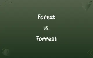 Forest vs. Forrest