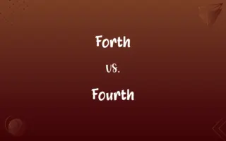 Forth vs. Fourth