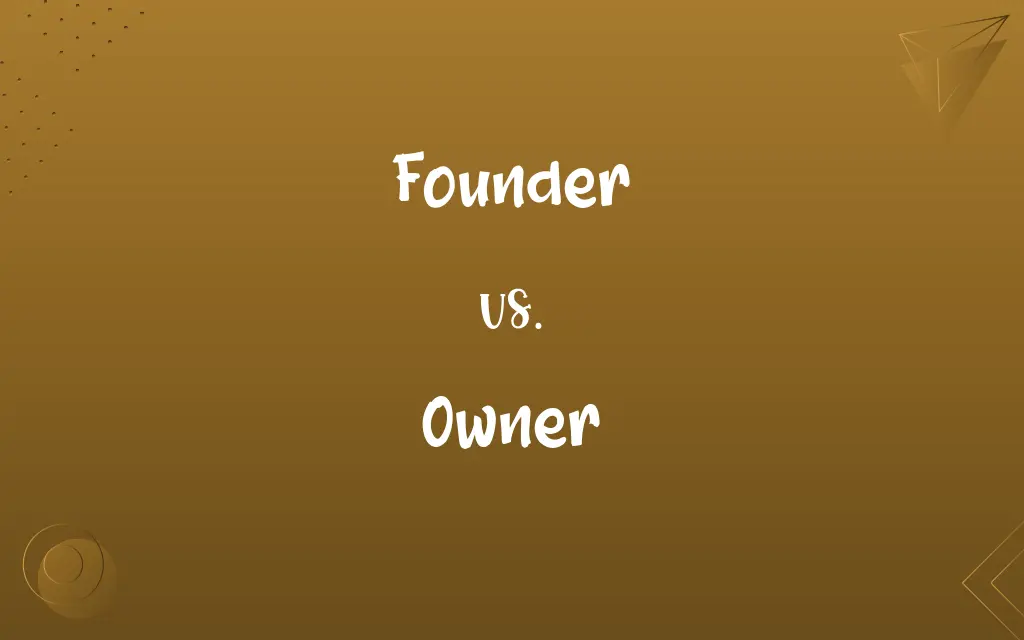 Founder vs. Owner