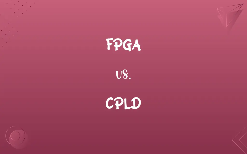 FPGA vs. CPLD