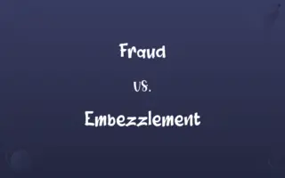 Fraud vs. Embezzlement