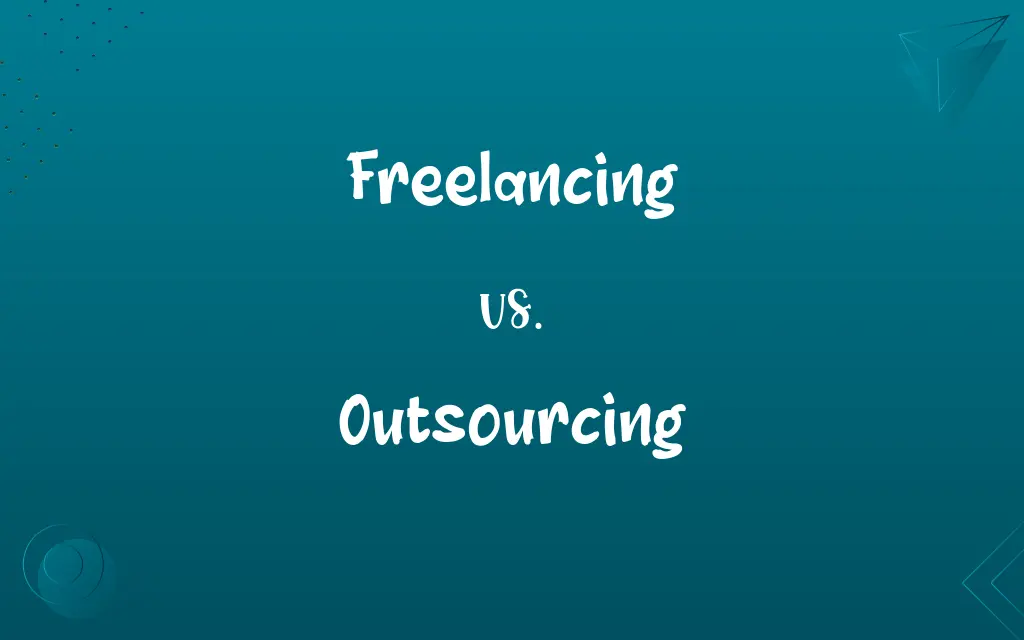 Freelancing vs. Outsourcing
