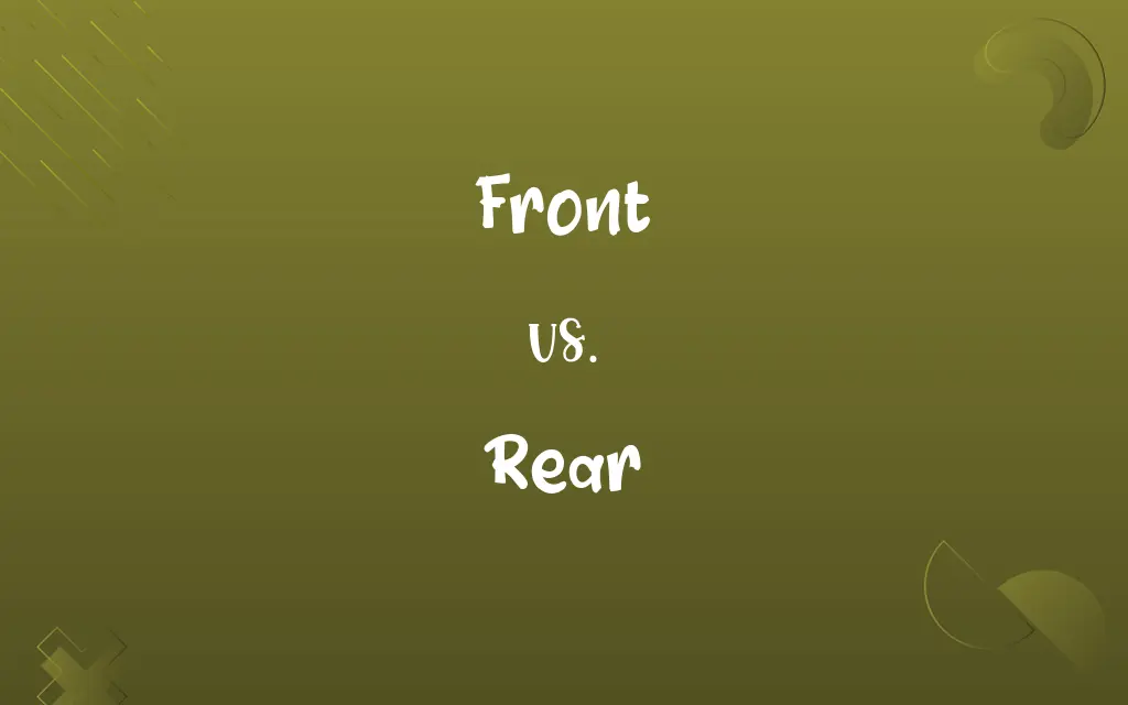 Front vs. Rear