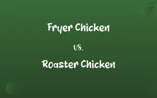Fryer Chicken vs. Roaster Chicken