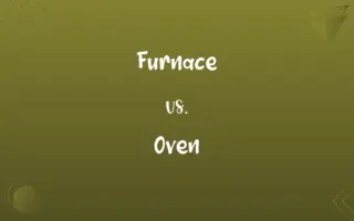 Furnace vs. Oven