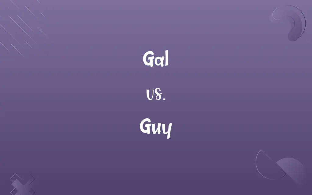 Gal vs. Guy