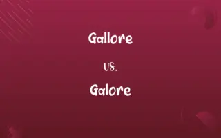 Gallore vs. Galore