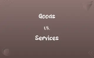 Goods vs. Services
