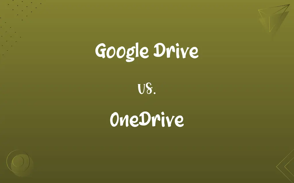 Google Drive vs. OneDrive