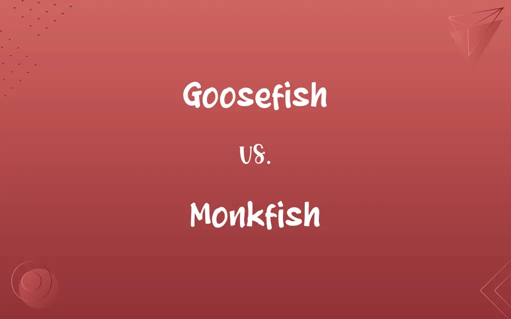 Goosefish vs. Monkfish