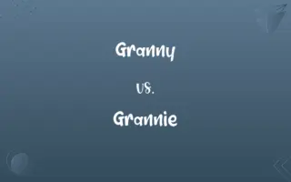 Granny vs. Grannie