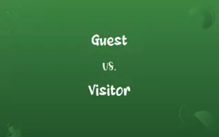 Guest vs. Visitor