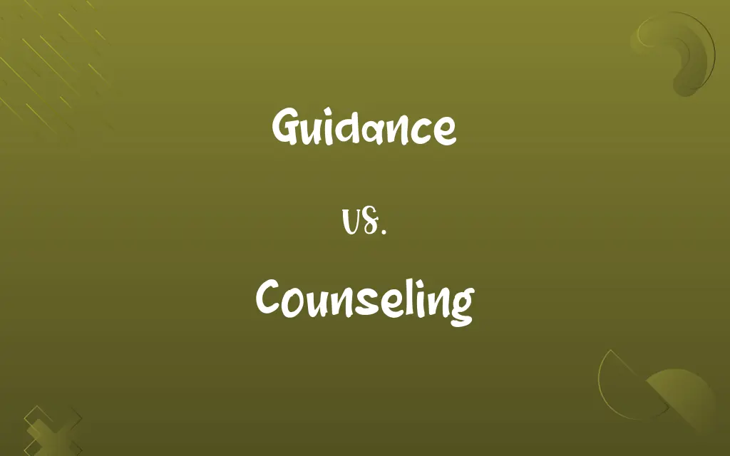Guidance vs. Counseling