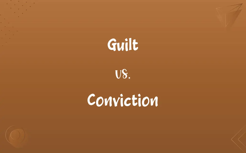 Guilt vs. Conviction