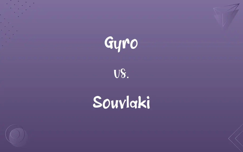 Gyro vs. Souvlaki