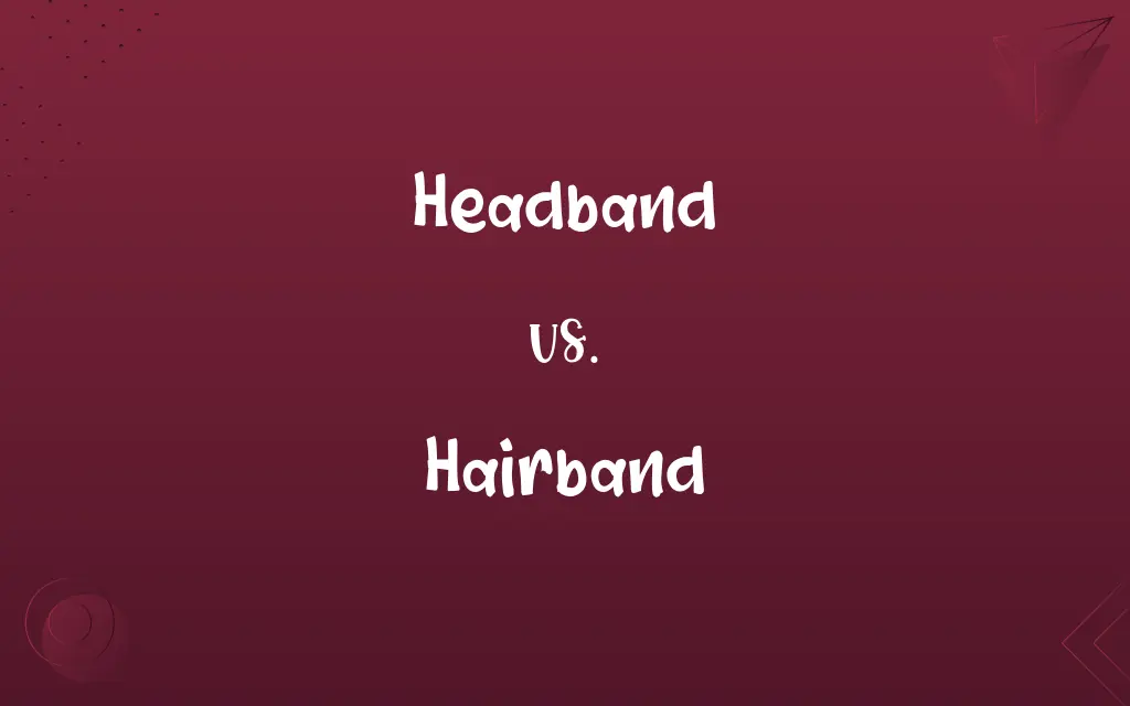 Headband vs. Hairband