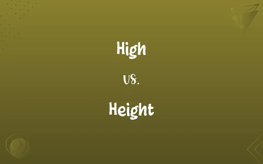 High vs. Height