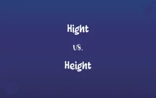 Hight vs. Height