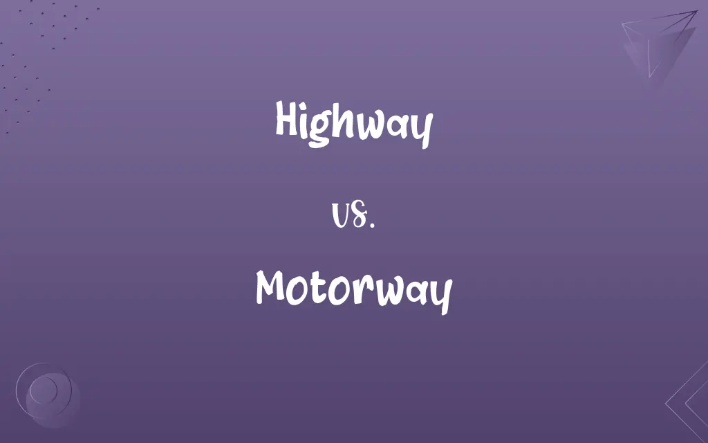Highway vs. Motorway