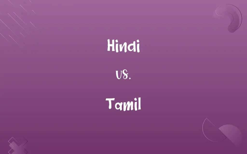 Hindi vs. Tamil