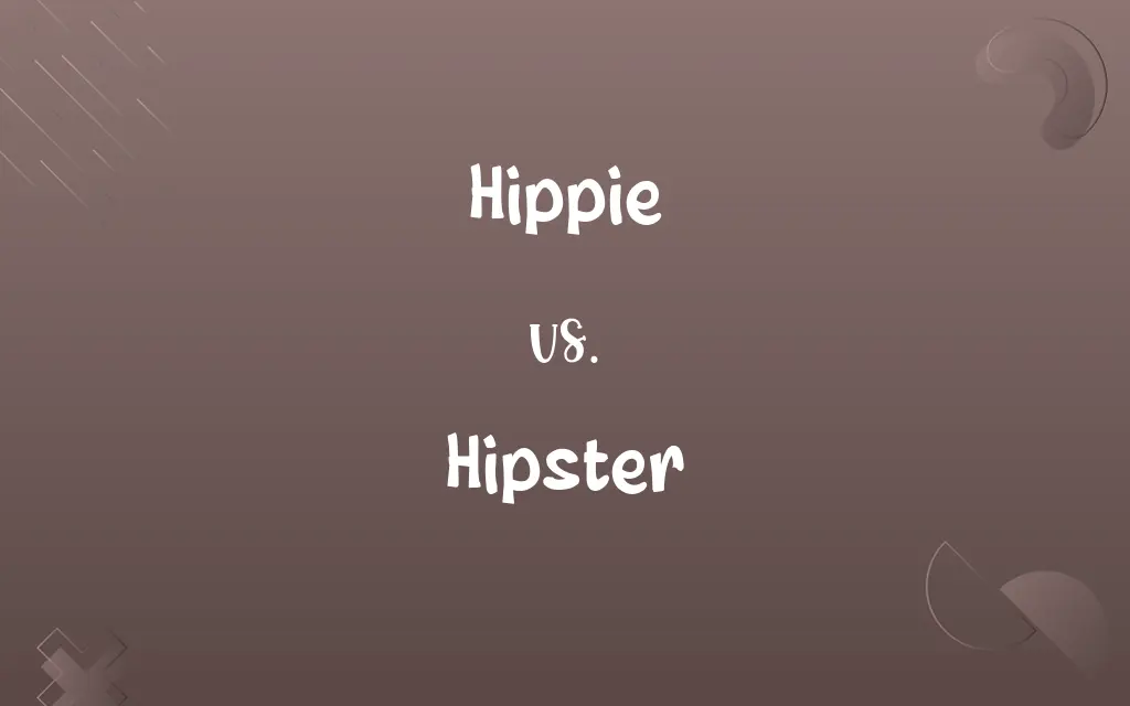 Hippie vs. Hipster