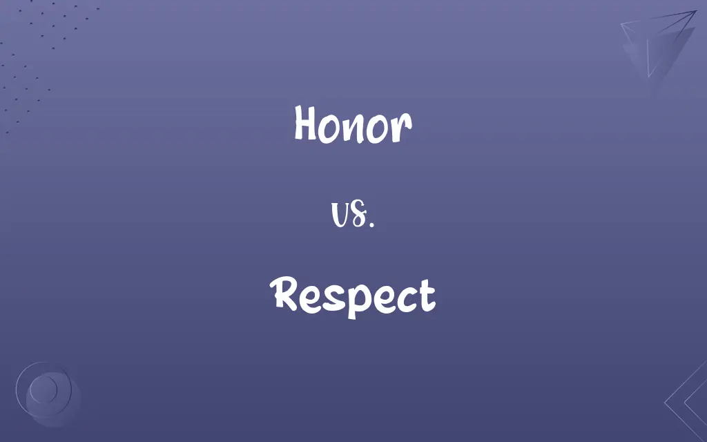 Honor vs. Respect