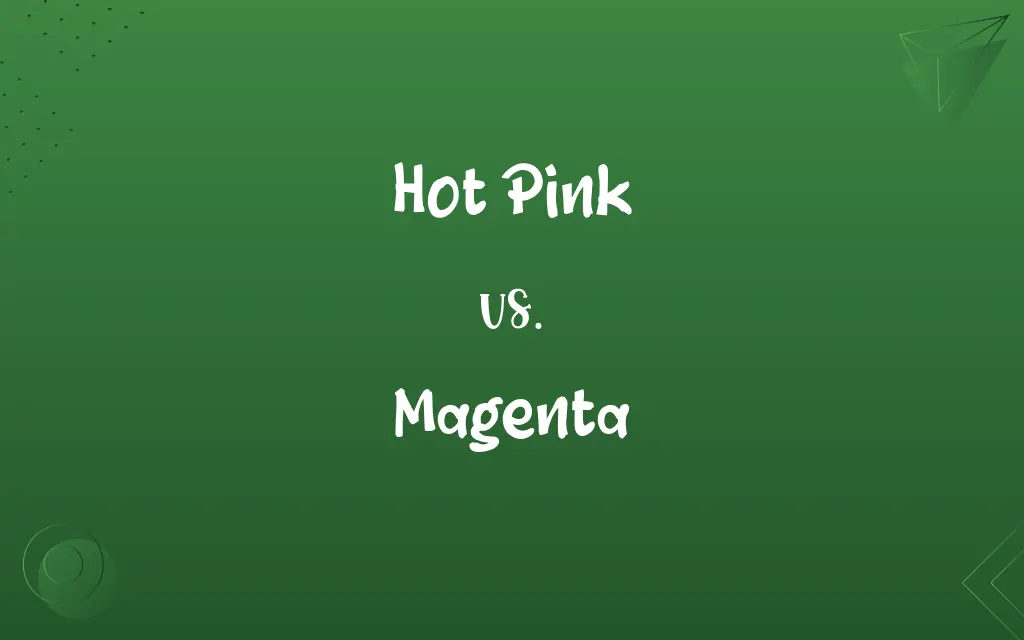 Hot Pink vs. Magenta