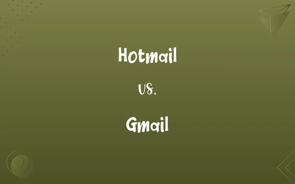 Hotmail vs. Gmail