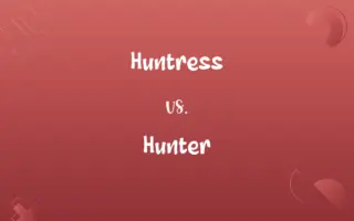 Huntress vs. Hunter
