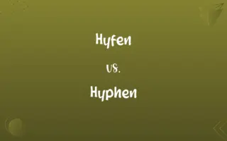 Hyfen vs. Hyphen