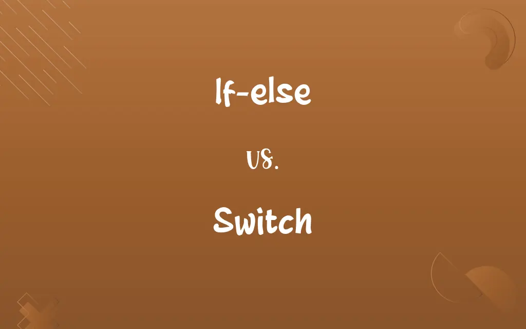 If-else vs. Switch