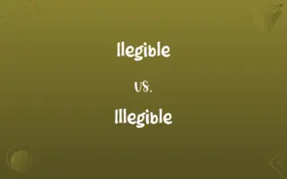 Ilegible vs. Illegible