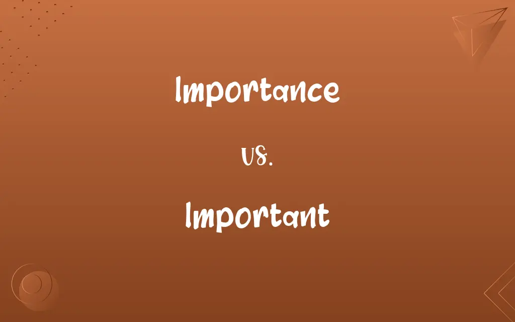 Importance vs. Important