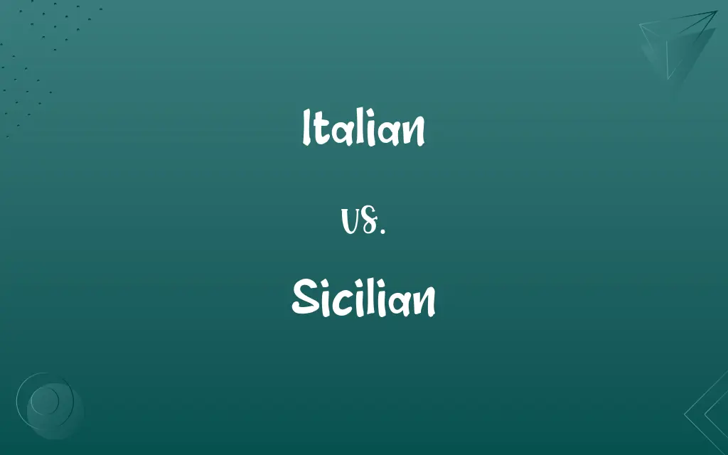 Italian vs. Sicilian