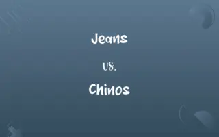 Jeans vs. Chinos