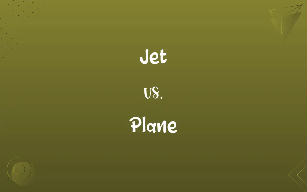 Jet vs. Plane