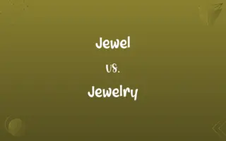 Jewel vs. Jewelry