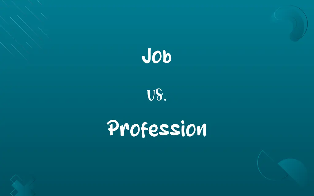 Job vs. Profession